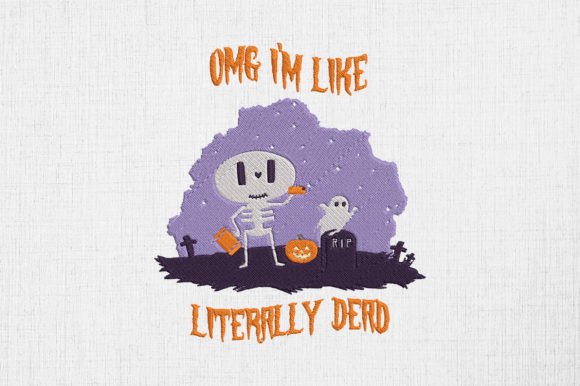 OMG I’m Like Literally Dead Skeleton Embroidery Review